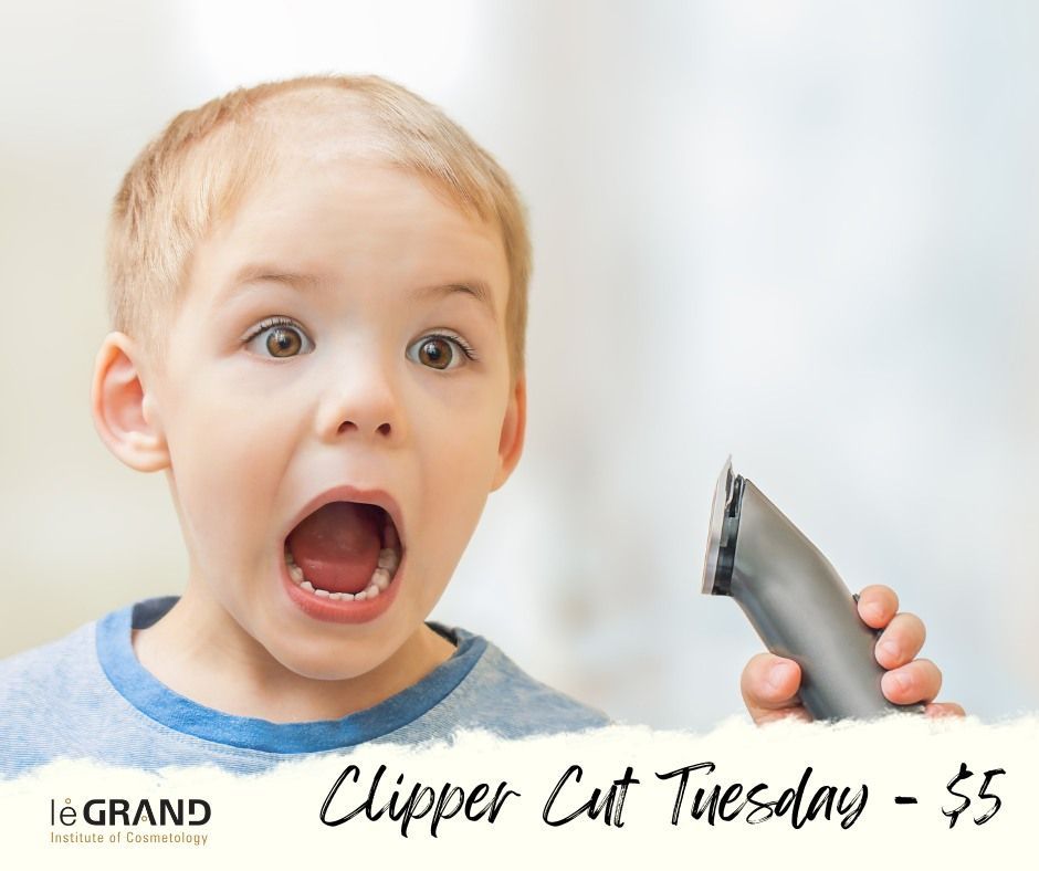 clipper-cut-tuesday-legrand-institute